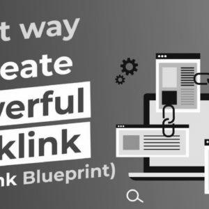 The Proper Solution to Create Powerful Backlink (Backlink Blueprint) Hindi – web optimization Tutorial in Hindi