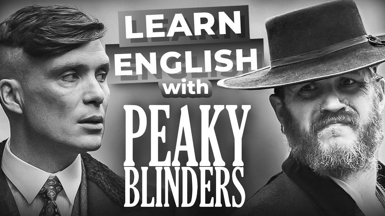 Be taught English with PEAKY BLINDERS |  English for Negotiations