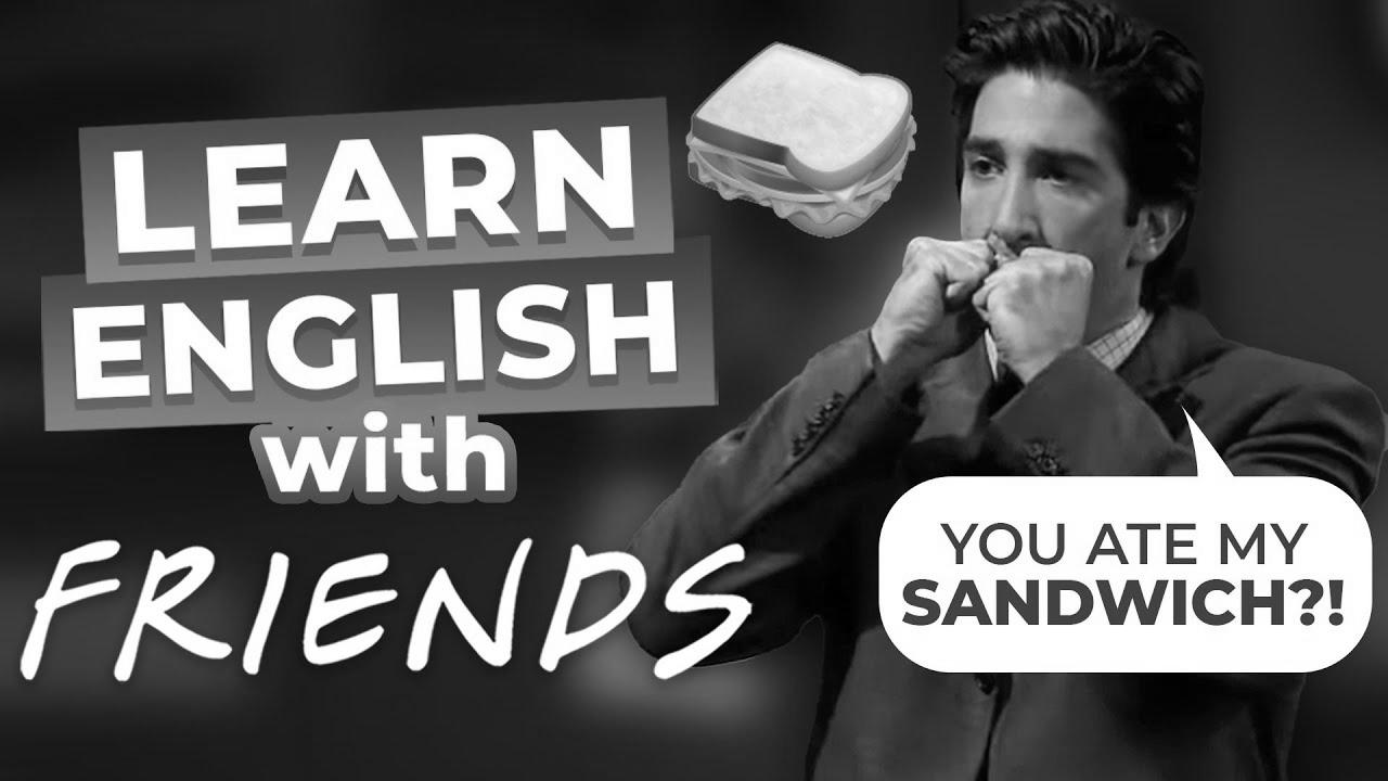 Ross’ SPECIAL Sandwich |  Study ENGLISH with FRIENDS