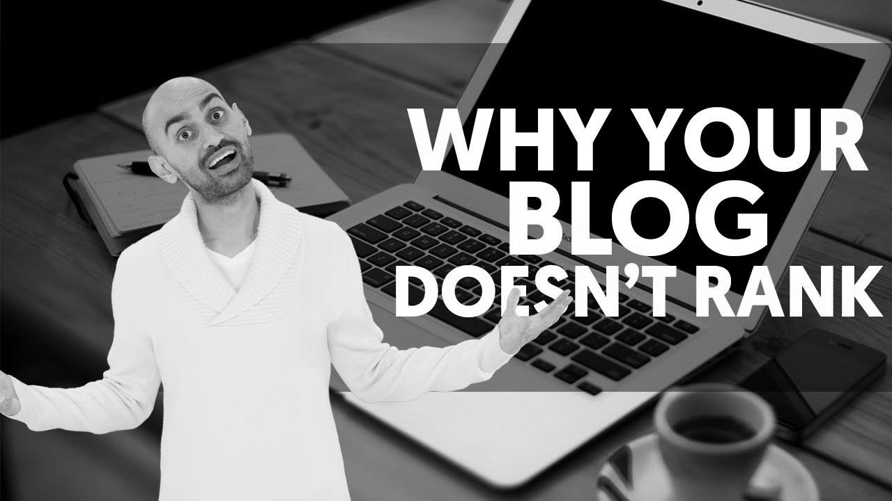 The Actual Reason Your Blog Doesn’t Rank ( Write a Weblog Put up that Ranks in 2022) |  SEO tutorial