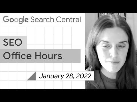 English Google website positioning office-hours from January 28, 2022