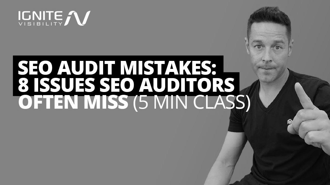 search engine marketing Audit Errors: 8 Issues SEO Auditors Often Miss (5 Min Class)